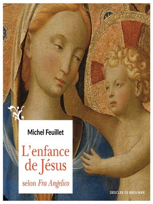 cover image of L'enfance de Jésus selon Fra Angelico